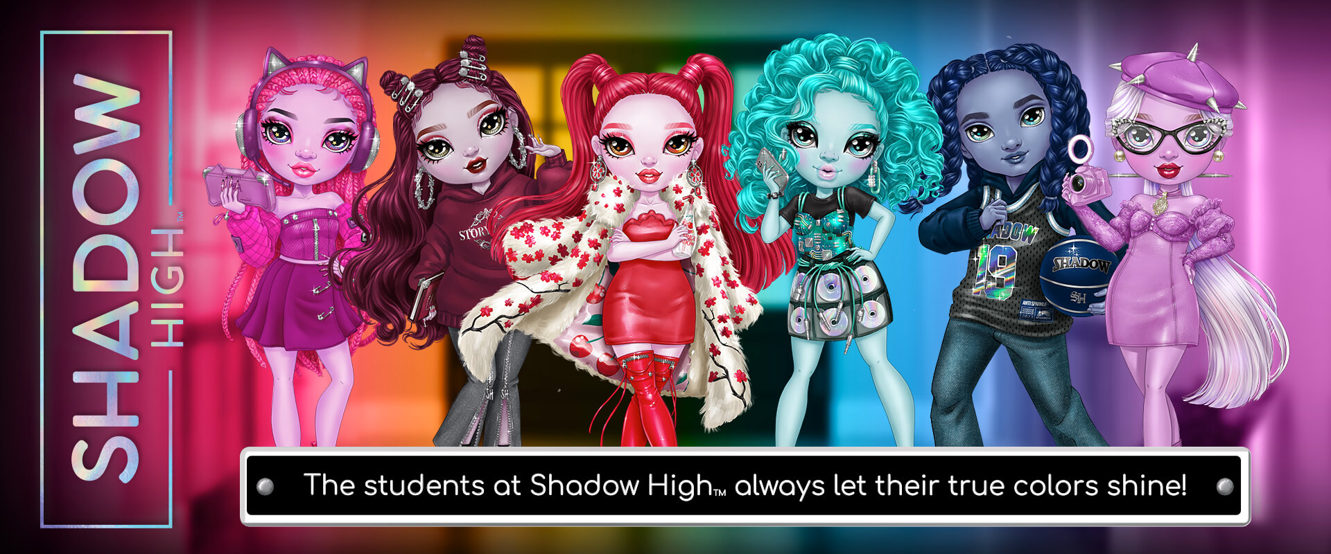 Shadow High | Let Your True Colors Shine